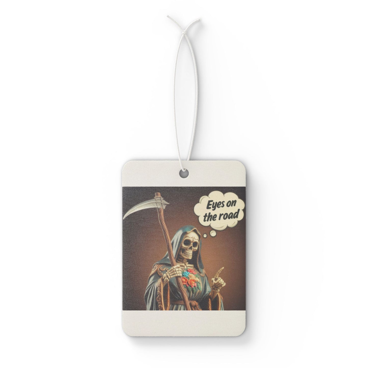 Eyes On The Road - Santisima Muerte Car Air Freshener