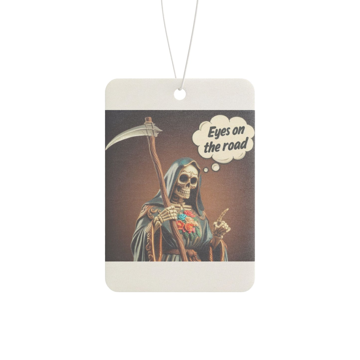 Eyes On The Road - Santisima Muerte Car Air Freshener