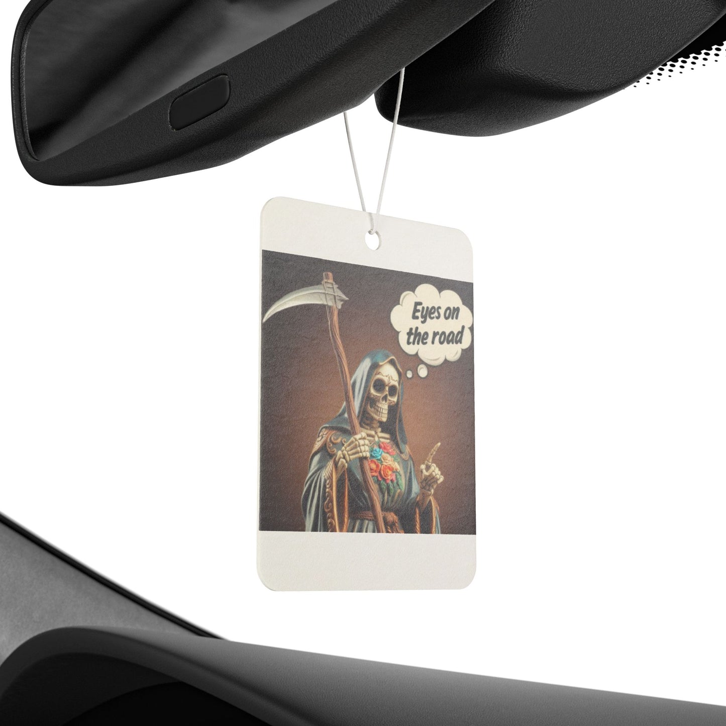 Eyes On The Road - Santisima Muerte Car Air Freshener