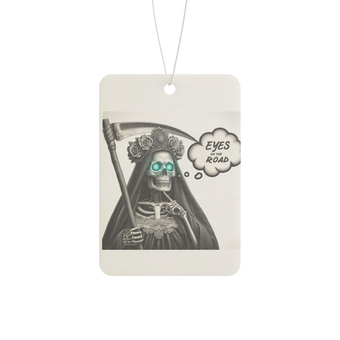 Eyes On The Road - Santisima Muerte Car Air Freshener